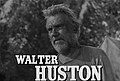 Walter Huston geboren op 6 april 1883