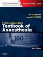 Art.No.371205- SMITH AND AITKENHEAD`S TEXTBOOK OF ANAESTHESIA, 6th Edition. от 