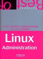 J.-F.Bouchaudy, G.Goubet - Linux administration